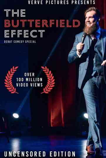 The Butterfield Effect: Stand Up Special