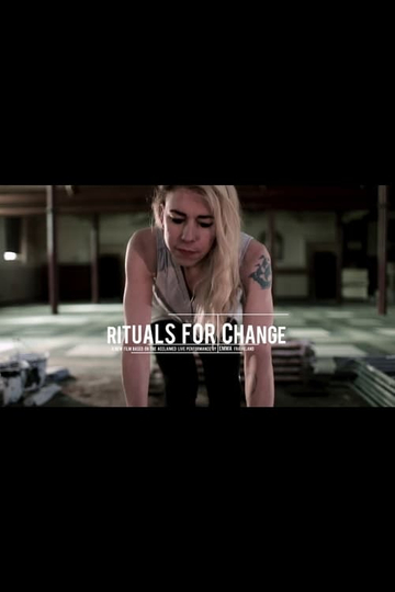 Rituals of Change The Film