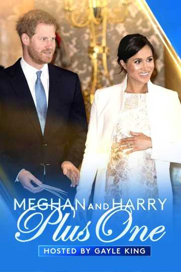 Meghan and Harry Plus One