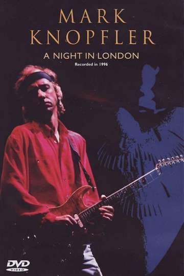 Mark Knopfler A Night in London Poster