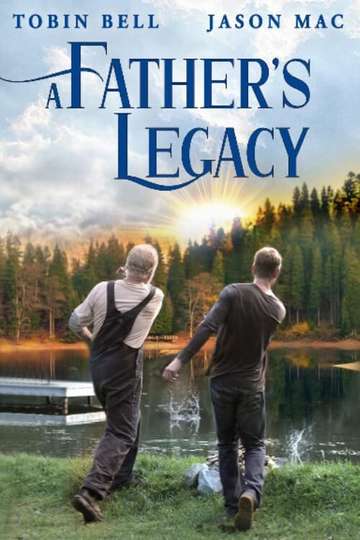 A Fathers Legacy Poster