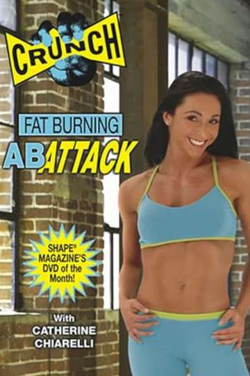 Crunch Fat Burning Ab Attack Poster