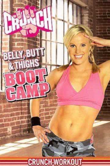 Crunch: Belly, Butt,Thighs Bootcamp Poster