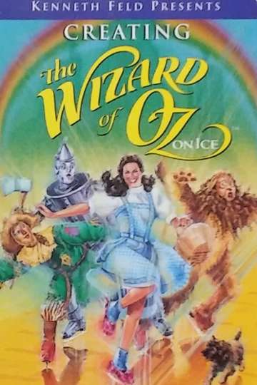 Creating The Wizard of Oz on Ice Poster