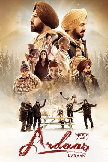 Ardaas 2 Full Movie Online Ardaas Karaan - Movie | Moviefone