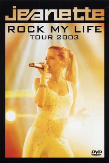 Jeanette  Rock My Life Tour 2003