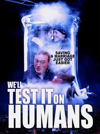 Well Test It on Humans Poster