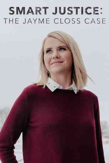 Smart Justice The Jayme Closs Case poster