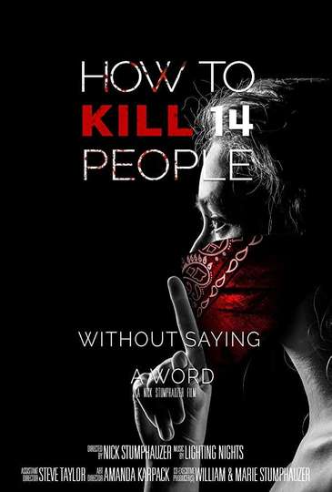 How to Kill 14 People Without Saying a Word Poster