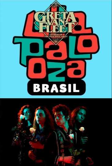 Greta Van Fleet Lollapalooza Brazil 2019