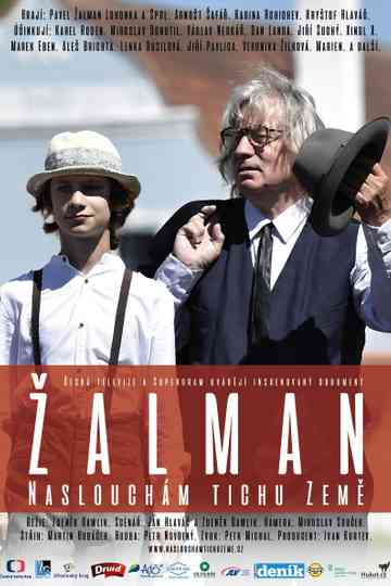 Žalman aneb Naslouchám tichu Země Poster
