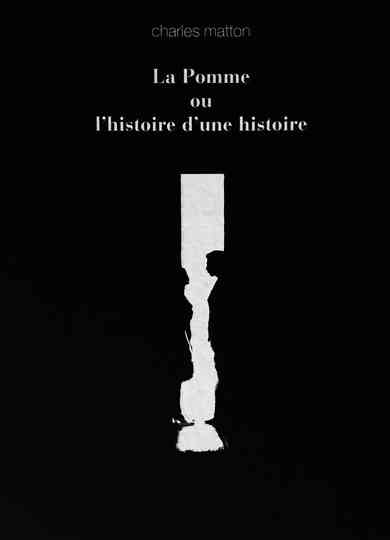 La pomme ou L'histoire d'une histoire