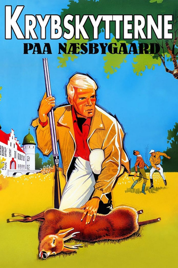 Krybskytterne paa Næsbygaard Poster