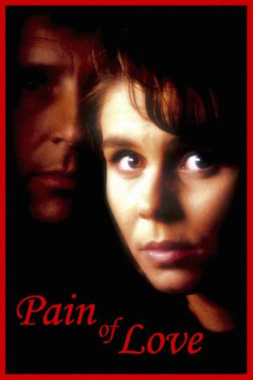 Pain of Love Poster