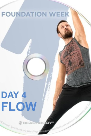 3 Weeks Yoga Retreat  Week 1 Foundation  Day 4 Flow