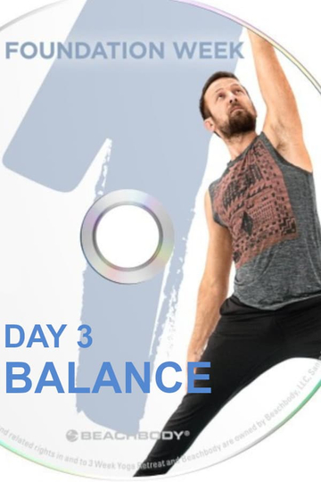3 Weeks Yoga Retreat  Week 1 Foundation  Day 3 Balance