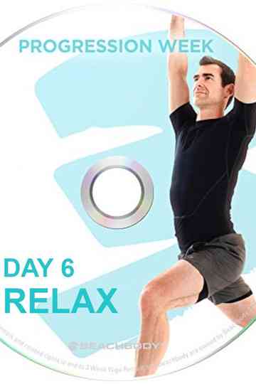 3 Weeks Yoga Retreat  Week 3 Progression  Day 6 Relax