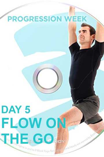 3 Weeks Yoga Retreat  Week 3 Progression  Day 5 Flow On the Go