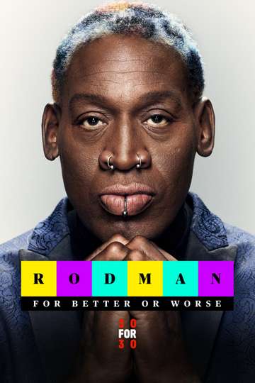 Rodman For Better or Worse Poster