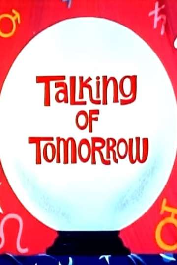 Talking of Tomorrow