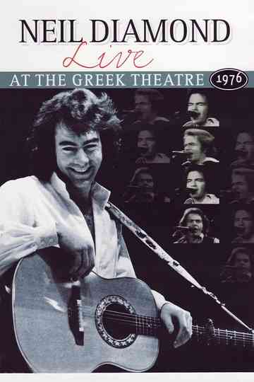 Neil Diamond : Live At the Greek Theatre 1976 Poster