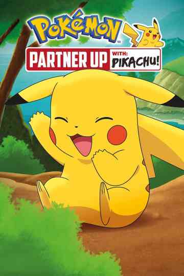 Pokémon Partner Up With Pikachu