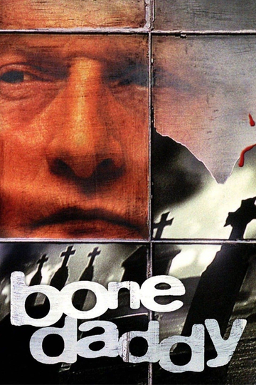 Bone Daddy Poster