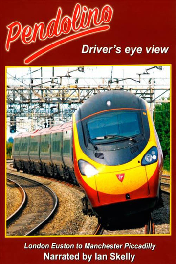 Pendolino  Drivers Eye View