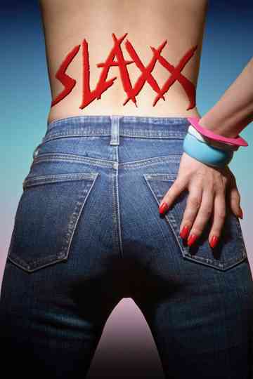 Slaxx