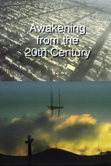 Awakening from the 20th Century Poster