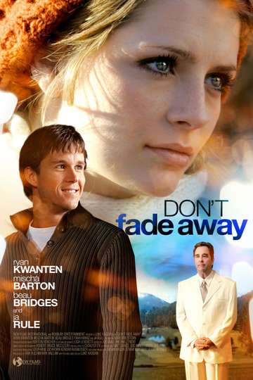 Dont Fade Away Poster