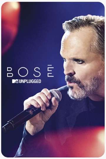 Bosé: MTV Unplugged Poster