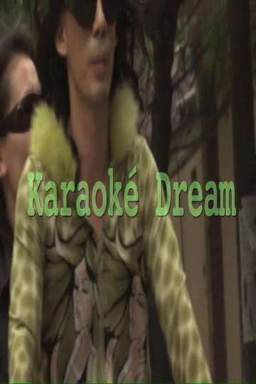 Karaoke Dream Poster