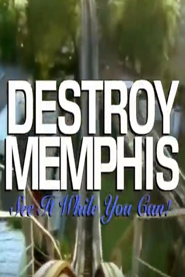 Destroy Memphis