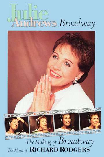 Julie Andrews The Making of Broadway The Music of Richard Rodgers