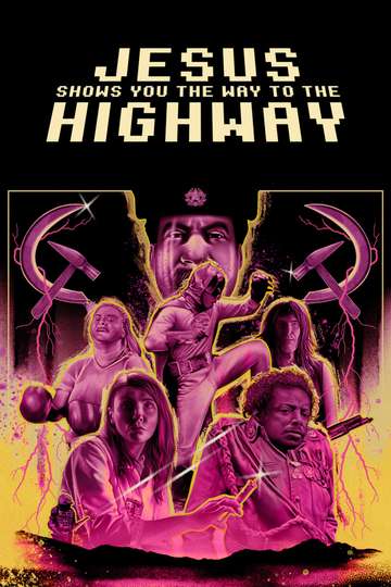 Jesus Shows You the Way to the Highway Poster