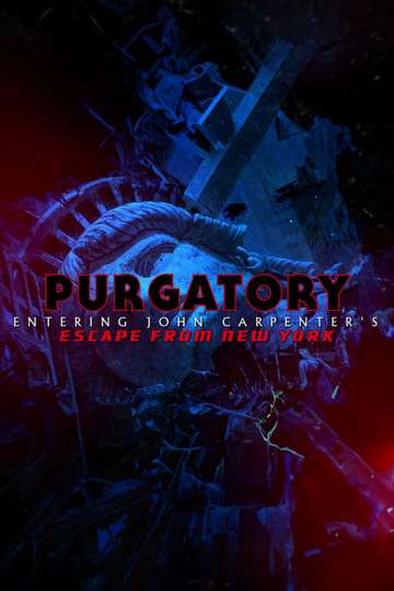 Purgatory Entering John Carpenters Escape From New York Poster