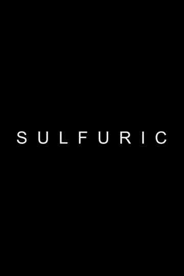 Sulfuric Poster
