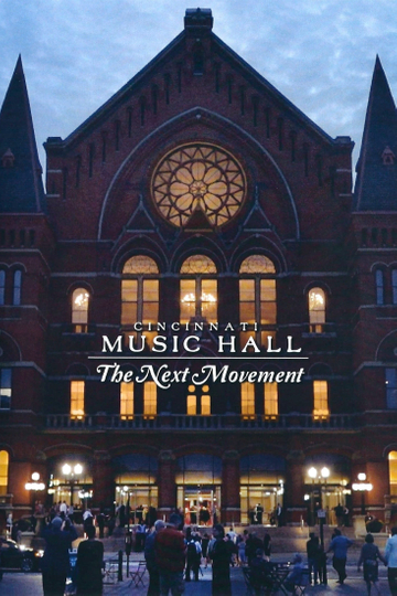 Cincinnati Music Hall The Next Movement