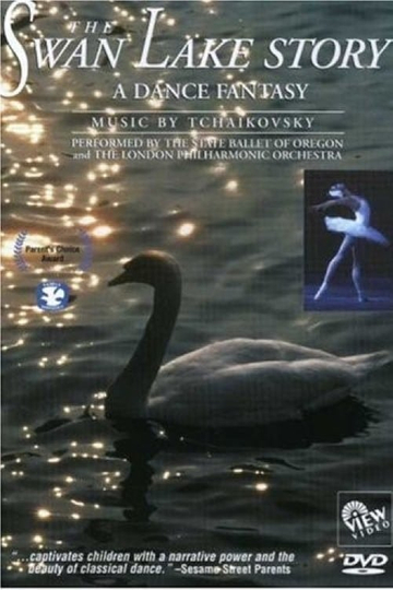 The Swan Lake Story A Dance Fantasy