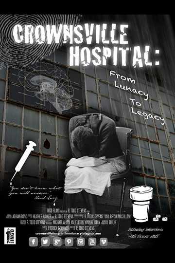Crownsville Hospital: From Lunacy to Legacy Poster