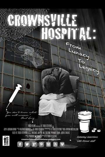 Crownsville Hospital From Lunacy to Legacy Poster