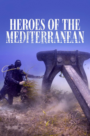 Heroes of The Mediterranean