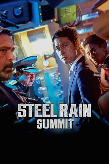 Steel Rain 2: Summit Poster