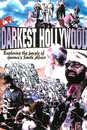 In Darkest Hollywood Cinema and Apartheid Poster