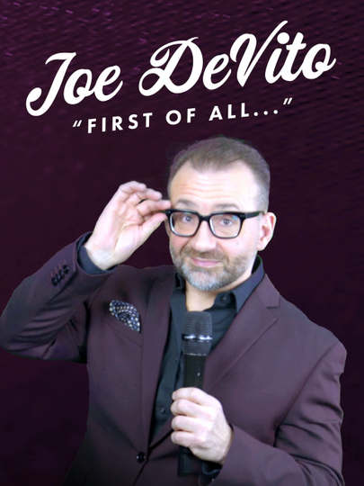 Joe Devito First Of All