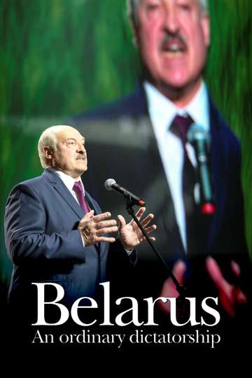 Belarus An Ordinary Dictatorship Poster