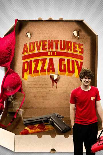 Adventures of a Pizza Guy Poster