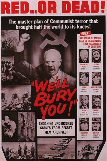 We'll Bury You! Poster