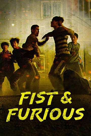 Fist & Furious Poster